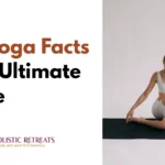 100 Yoga Facts Your Ultimate Guide