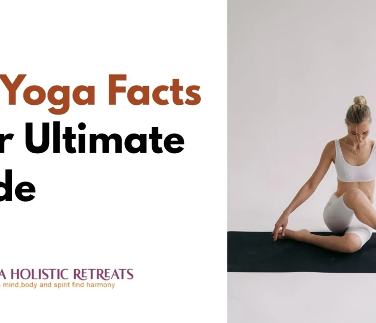 100 Yoga Facts Your Ultimate Guide